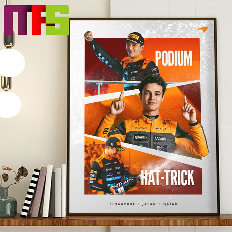 Lando Norris Three Podiums In A Row F1 Home Decor Poster Canvas.jpg