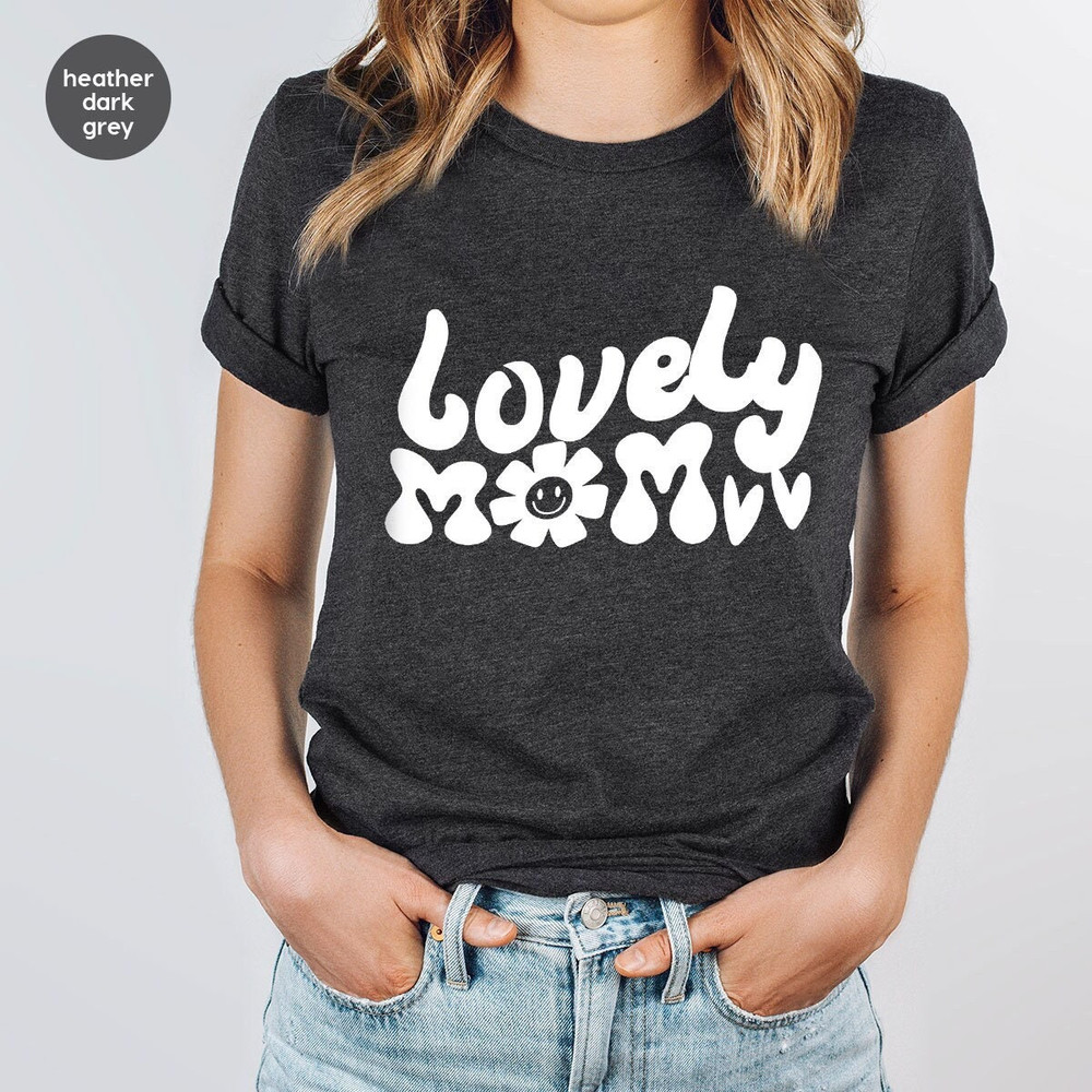 Mom Shirt, New Mom Tshirt, Mothers Day Gifts, Birthday Gifts, Mommy Outfits, Mama T-Shirt, Womens Clothing, Gift for Mom, Mothers Day Shirts.jpg