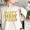 Happy New Year Sweatshirt and Hoodie Gift For Family Dinner,New Year Party Shirt,Christmas Sweatshirt,Happy New Year Hoodie 1.jpg