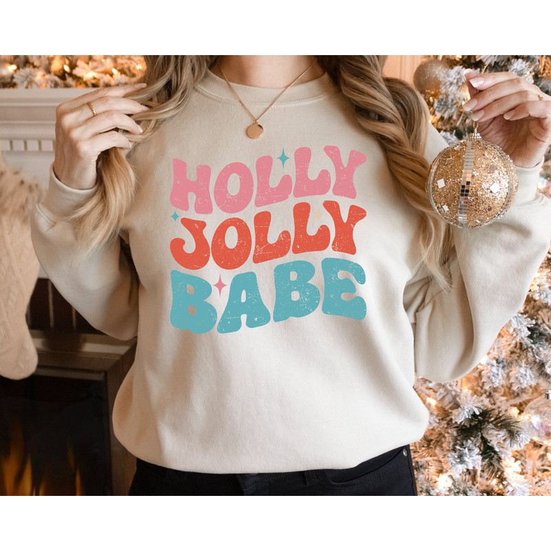 Holly Jolly Babe Christmas, retro Christmas sweatshirt and Hoodie, Retro Xmas sweatshirt, Christmas sweatshirt, holiday apparel.jpg