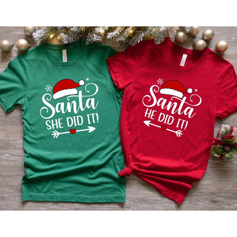 Santa He Did It, She Did It Shirts, Christmas Couple Shirts, Santa Shirt, Christmas Holiday Matching Shirt, Matching Christmas Party Shirt.jpg