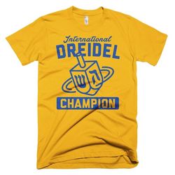 International Dreidel Champion T-Shirt - Official Jewish inspired tee Hanukkah holiday original spinning top apparel
