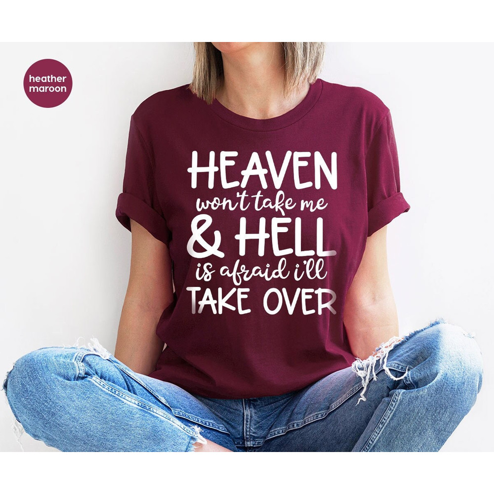 Sarcastic Shirts, Shirt With Saying, Funny Adult Humor T-Shirt, Funny Birthday Gifts, Dark Humor Shirt, Gift for Friends, Womens Clothing.jpg