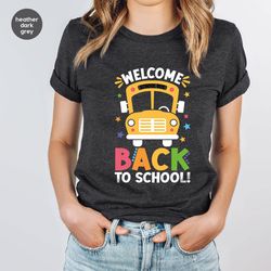 school bus graphic tees, first day of school clothing, welcome back to school tshirt, shirts for student, gift for kids,