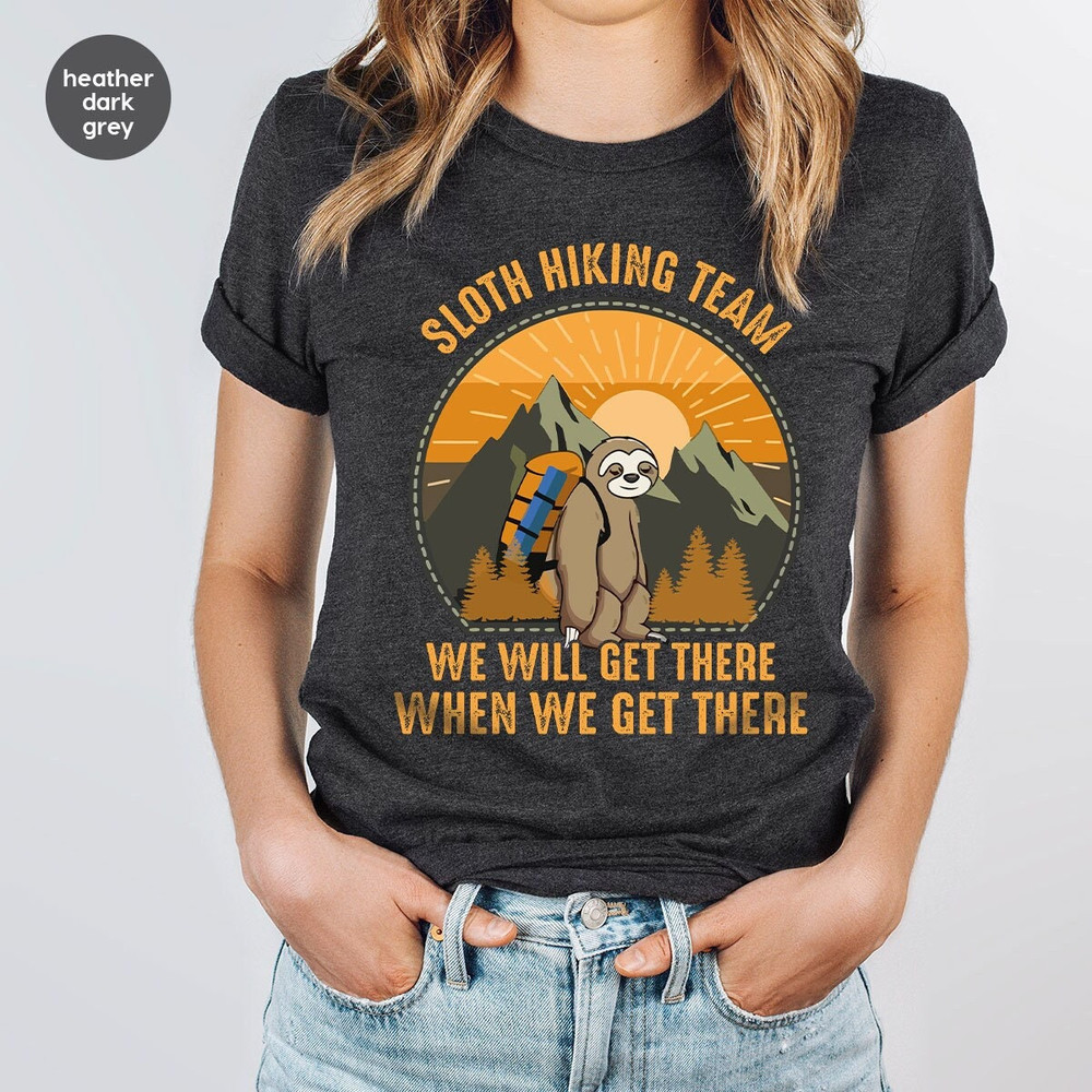 Sloth Shirt, Hiking T-Shirt, Sloth Graphic Tees, Camping Shirt, Sloth Gifts, Travel Shirt, Nature Vneck Shirt, Gift for Her, Trip Shirt.jpg