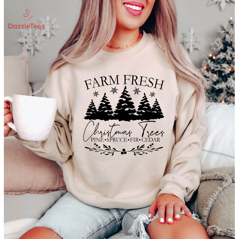Trendy Farm Fresh Christmas Tree Women Sweatshirt, Christmas Family Vacation Hoodie, Cute Christmas Holiday Crewneck, Xmas Pine Tree Shirt.jpg