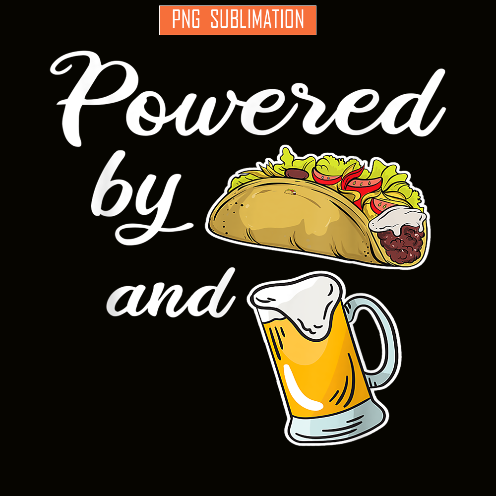 BEER28102372-Taco And Beer PNG Funny Taco Beer Lover PNG Food And Beer PNG.png
