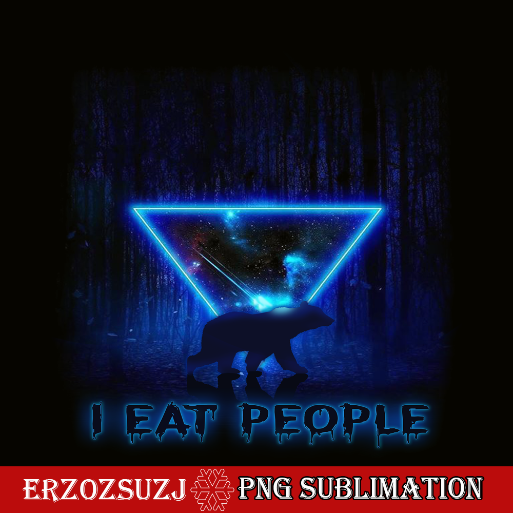 CAMP07112307-I EAT PEOPLE PNG Horror Camping PNG Neon Triangle PNG.png
