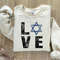 Love Israel Sweatshirt, Hanukkah Gift, Israel Sweater, Jewish Gift, Chanukah, Israel Jewish, Pray for Israel, Support Israel, Israel Shirt.jpg