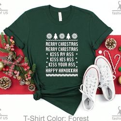 merry christmas kiss my ass kiss his ass kiss your ass happy hanukkah shirt christmas vacation shirt clark griswold funn