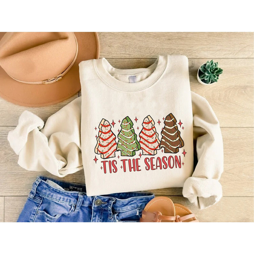 Tis The Season Sweatshirt, Christmas Tis The Season Sweater, Christmas Tree Cake Sweatshirt, Christmas Cake Sweatshirt,Womens Christmas Gift.jpg