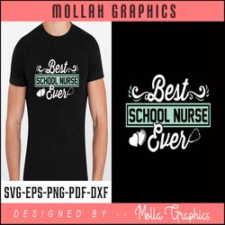 best school nurse ever typography and groovy and t shirt design