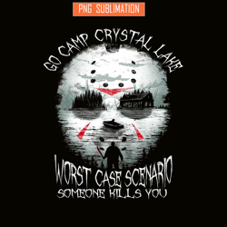 go camp crystal lake png worst case scenario someone kills you png camping jason voorhees png