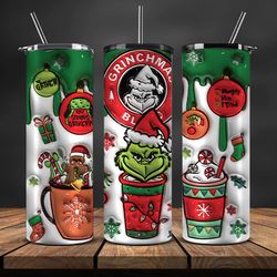 Grinchmas Christmas 3D Inflated Puffy Tumbler Wrap Png, Christmas 3D Tumbler Wrap, Grinchmas Tumbler PNG 139