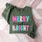 Merry and Bright Sweatshirt, Christmas Sweatshirt, Family Christmas Sweatshirt, Christmas Sweatshirts for Women, Merry Christmas Sweatshirt.jpg