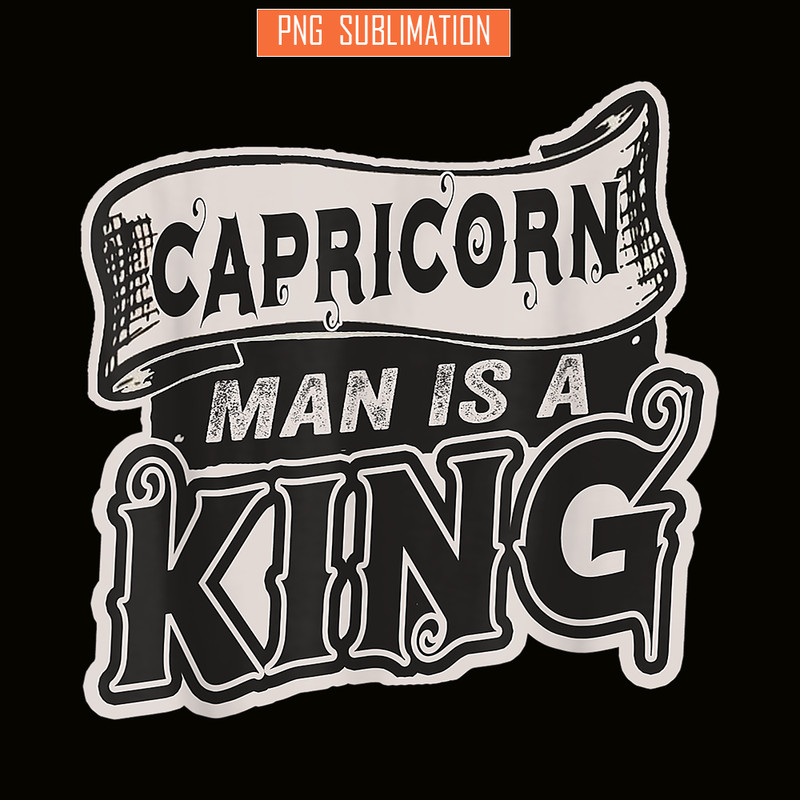 CPB28102321-Capricorn Man Is A King PNG Capricorn Gift PNG Capricorn Man PNG.png