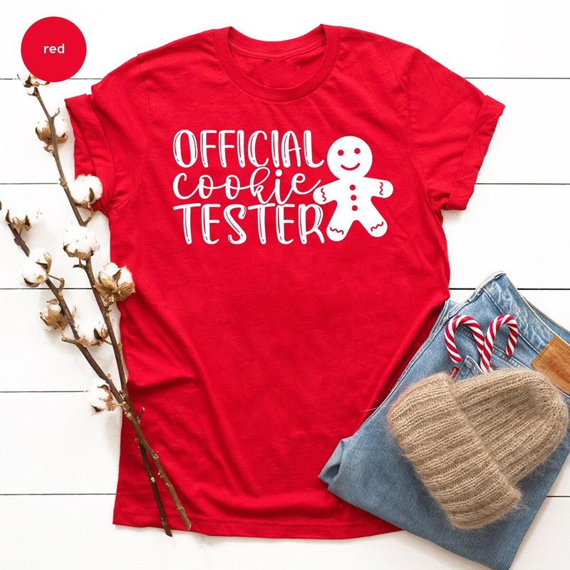 Christmas Gingerbread Cookie Graphic Tees, Funny Xmas Ginderbread Shirt, Christmas Crewneck Family Shirts, Official Cookie Tester Shirt.jpg