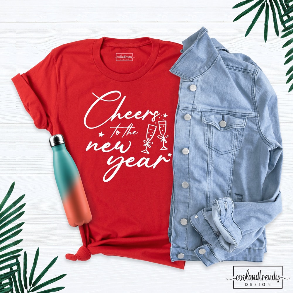 Cheers To The New Year Shirt, Christmas Shirt, Christmas Family Shirt, Drinking Shirt, New Years T-Shirt, Happy New Year Tee, Christmas Gift.jpg