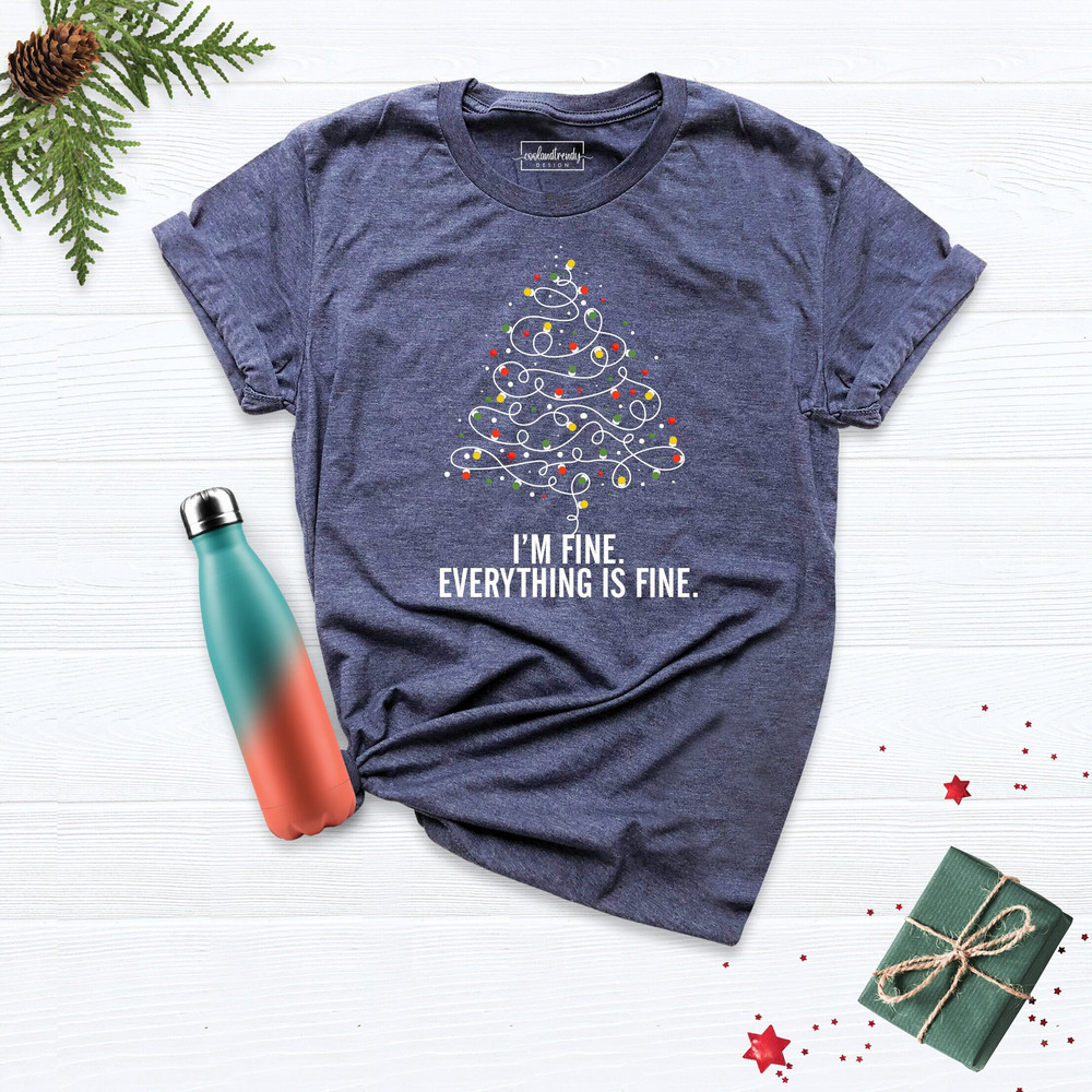 Christmas I'm Fine Shirt, Christmas Shirt, Xmas Family Shirt, Christmas Tree Shirt, Christmas Lights Tee, Christmas Joy Shirt, Christmas Tee.jpg