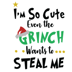 so cute grinch svg, grinch christmas svg, grinch svg, grinch xmas svg, christmas svg, grinch face svg, grinchmas svg