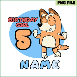 birthday girl 5 name svg png dxf eps bluey christmas svg bluey character svg