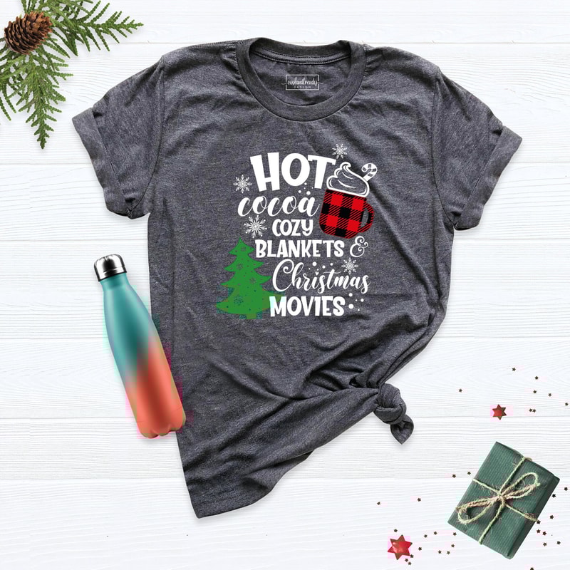 Christmas Shirt, Hot Cocoa Cozy Blankets Christmas Movies Tee, New Year Shirt, Holiday Xmas Shirt, Winter Shirt, Matching Buffalo Plaid Tees.jpg