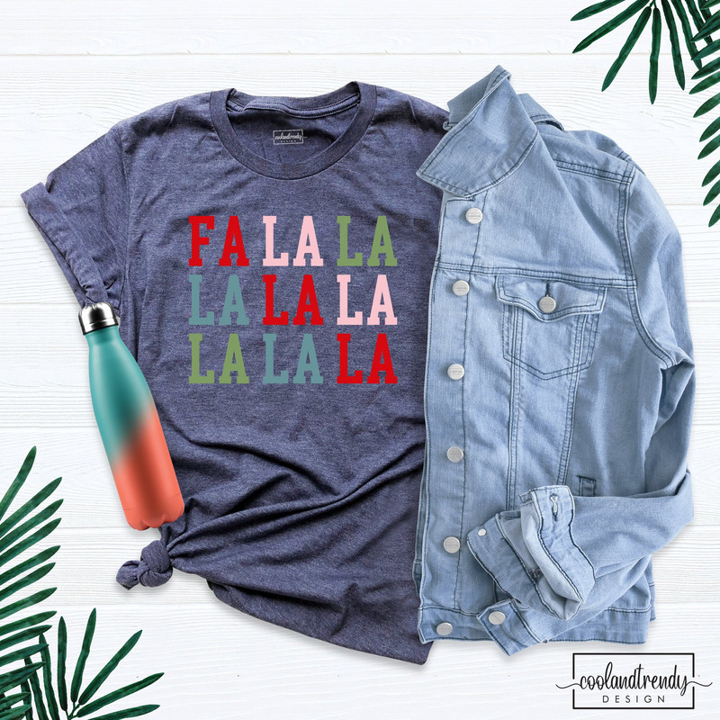 Fa La La La La Christmas Tshirt, Christmas Festive Shirt, Holiday Shirt, Christmas Family Shirt, Fun Christmas shirt, Christmas Party Tshirt.jpg