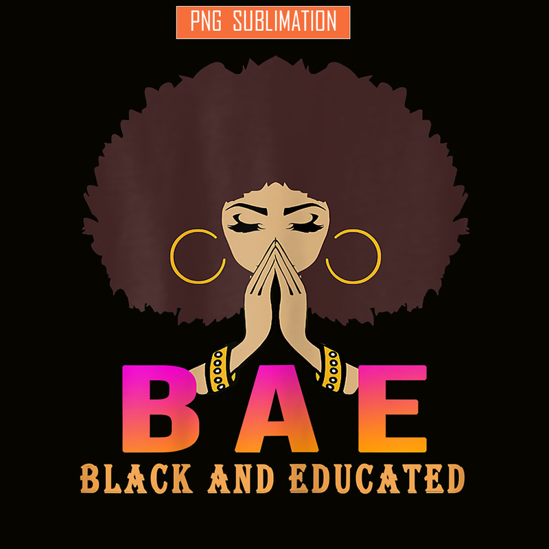 QUE03112325-Black And Educated PNG, Afro Women PNG, Black Queens PNG.png