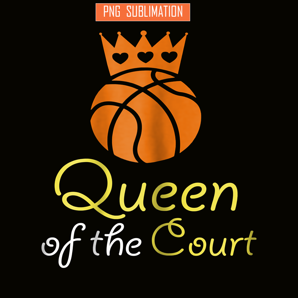 QUE03112334-Queens Of The Court PNG, Lovely Quotes PNG, Birthday Queens PNG.png