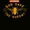 QUE03112346-God Save The Queens PNG, Bee Lovers PNG, Bee Queens PNG.png