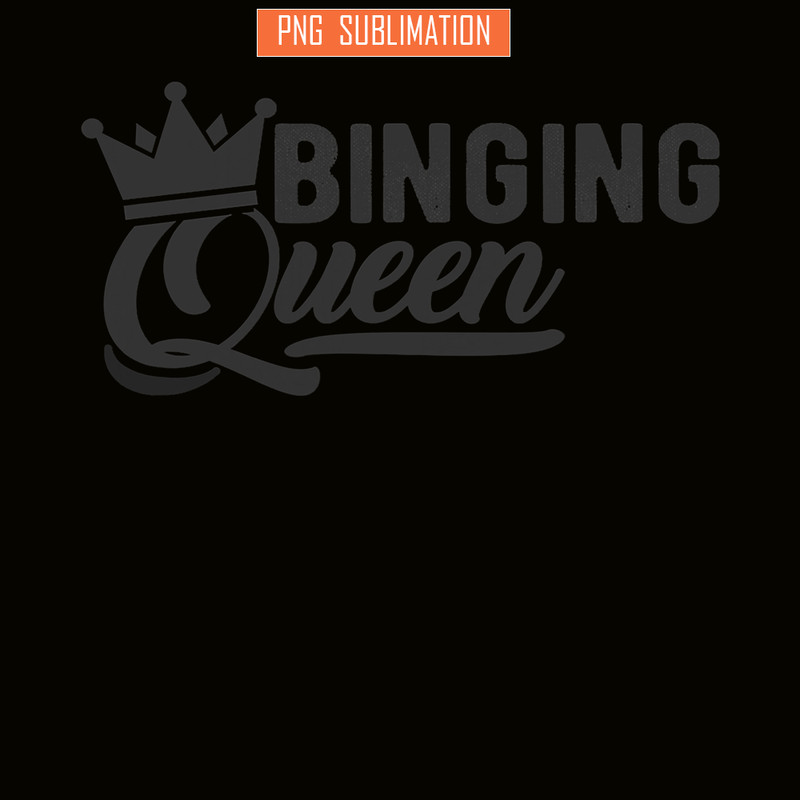QUE03112350-Binging Queen PNG, TV Series PNG, Black Queen PNG.png