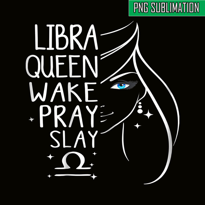 QUE03112369-Libra Queen Slay PNG, Happy Birthday PNG, Crown Queen PNG.png