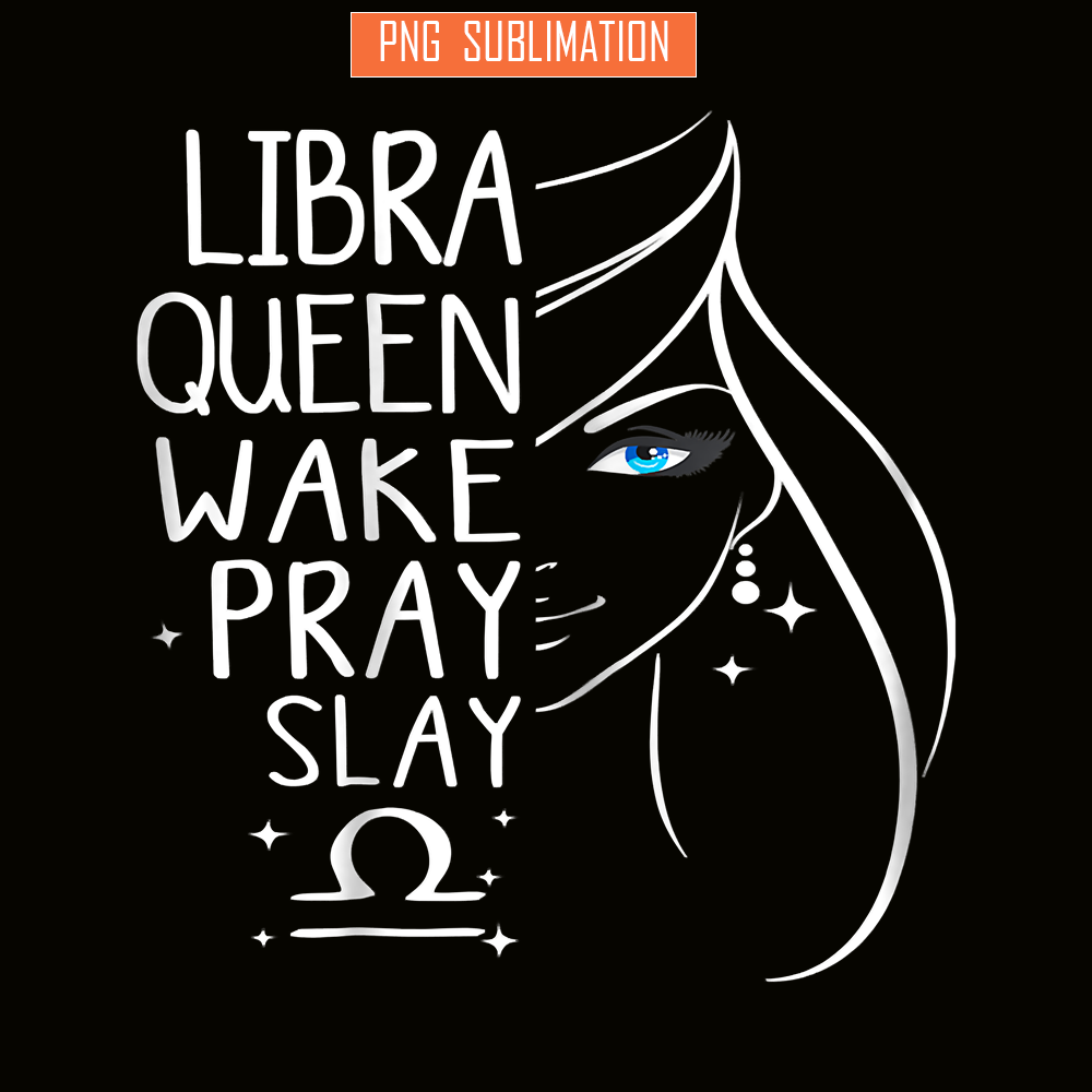 QUE03112369-Libra Queen Slay PNG, Happy Birthday PNG, Crown Queen PNG.png