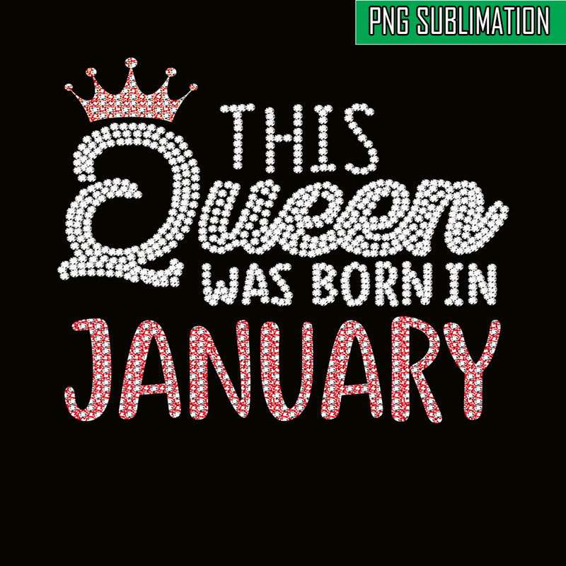 QUE03112376-This Queen Was Born In January PNG, Happy Birthday PNG, Crown Queen PNG.png