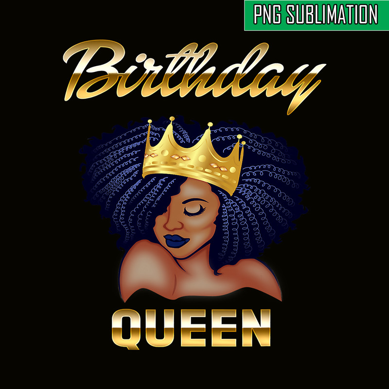 QUE03112378-Afro Birthday Queen PNG, Birthday Gift PNG, Melanin Women PNG.png