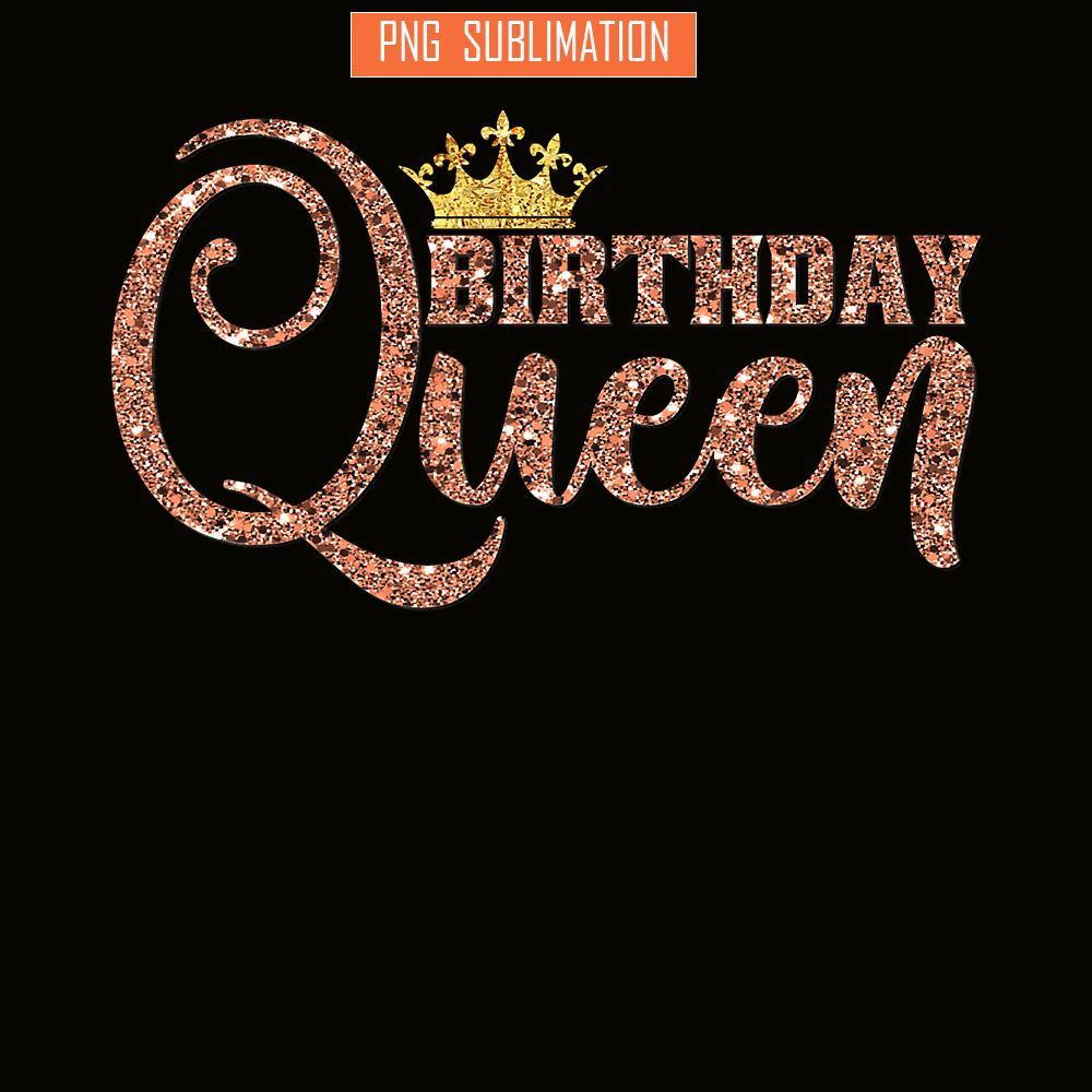 QUE03112379-Birthday Queens PNG, Happy Birthday PNG, Crown Queen PNG.png