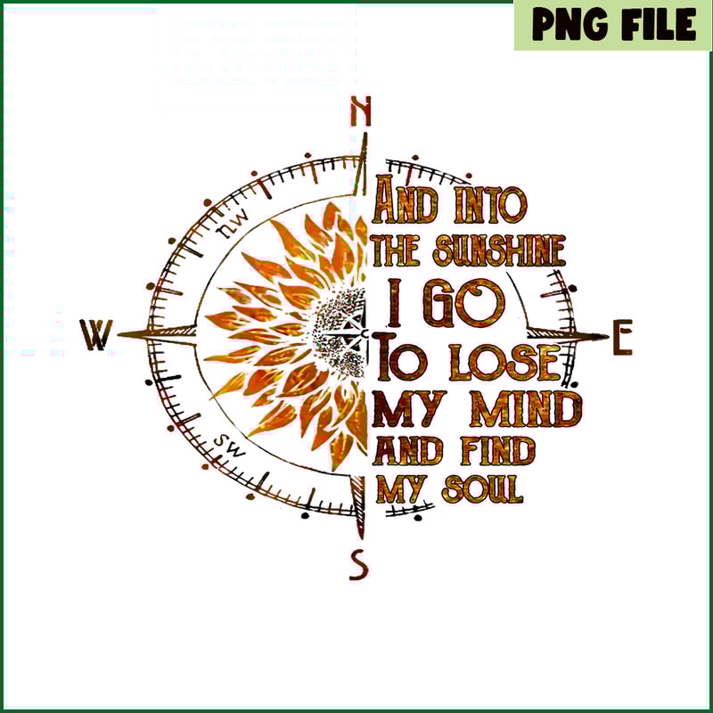 CAMP07112345-And into the sunshine I go PNG Compass PNG Camping Quotes PNG.png