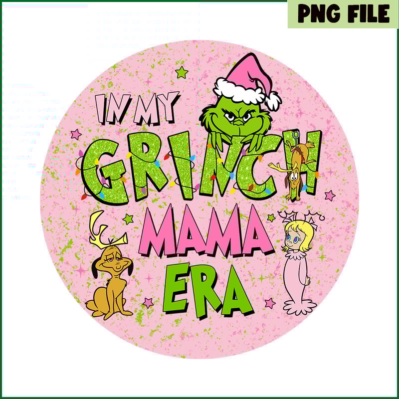 CRM07112307-In my grinch mama era pink png.png