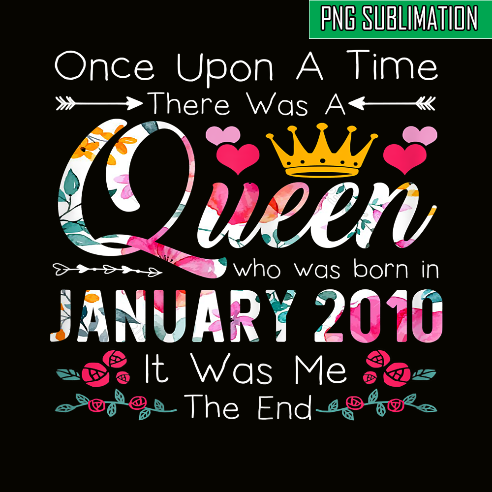 QUE30102313-Queen Born In January 2010 PNG, Birthday Girl PNG, Happy Birthday PNG.png