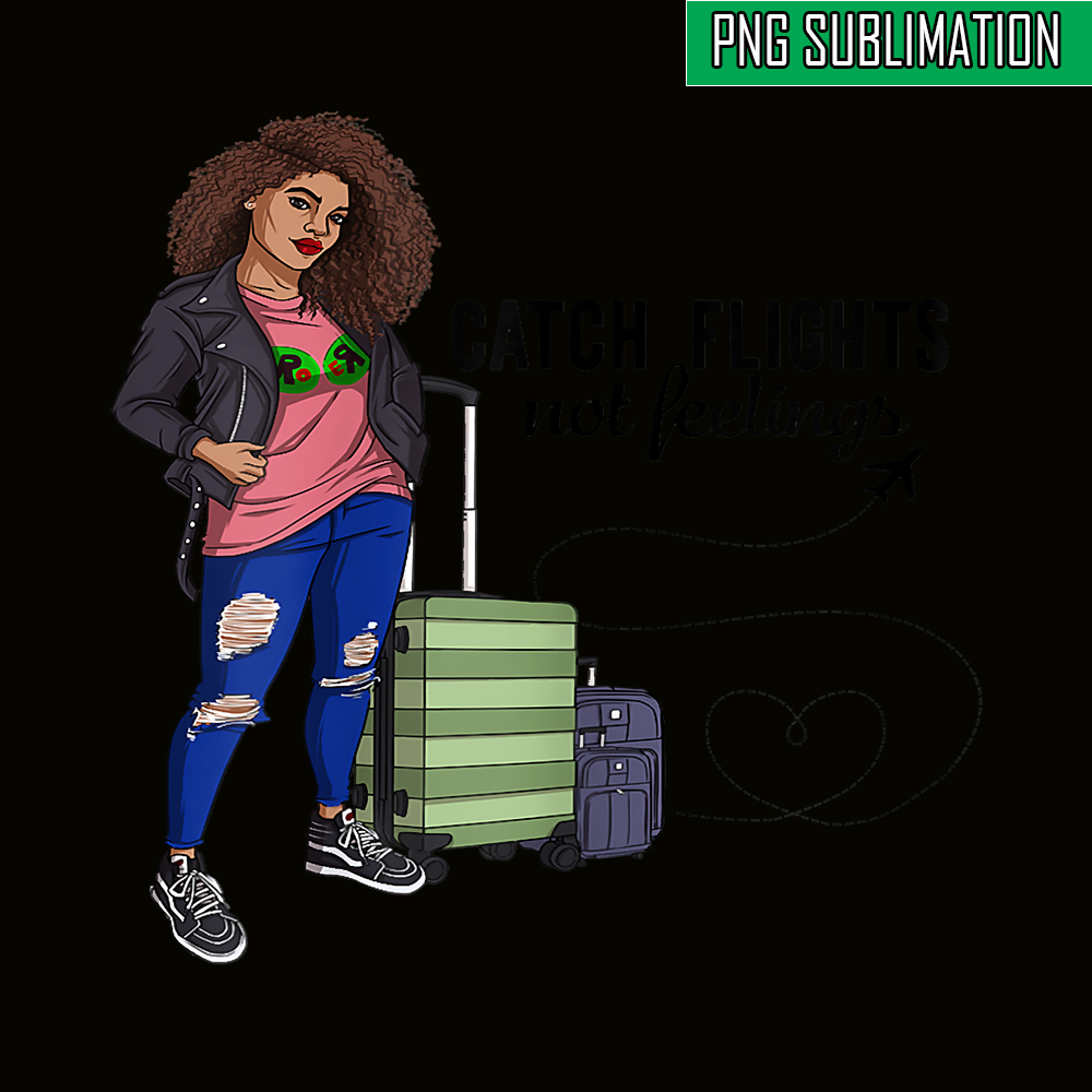 QUE301023135-Catch Flight Not Feeling PNG, Black Women Africa PNG, Strong Woman PNG.png