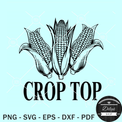 crop top svg, corn farmer svg, this is my crop top svg, farm life svg