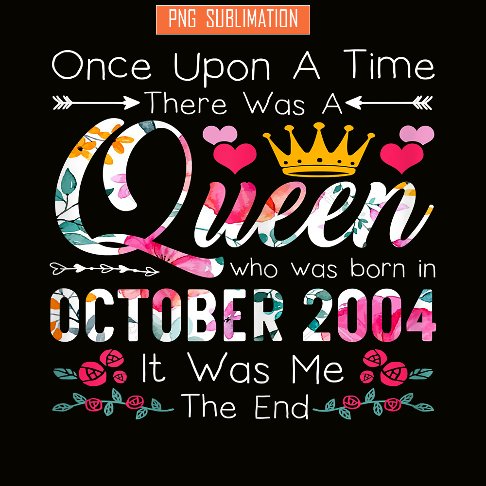 QUE30102320-Queen Was Born In October 2004 PNG, Birthday Girl PNG, Happy Birthday PNG.png