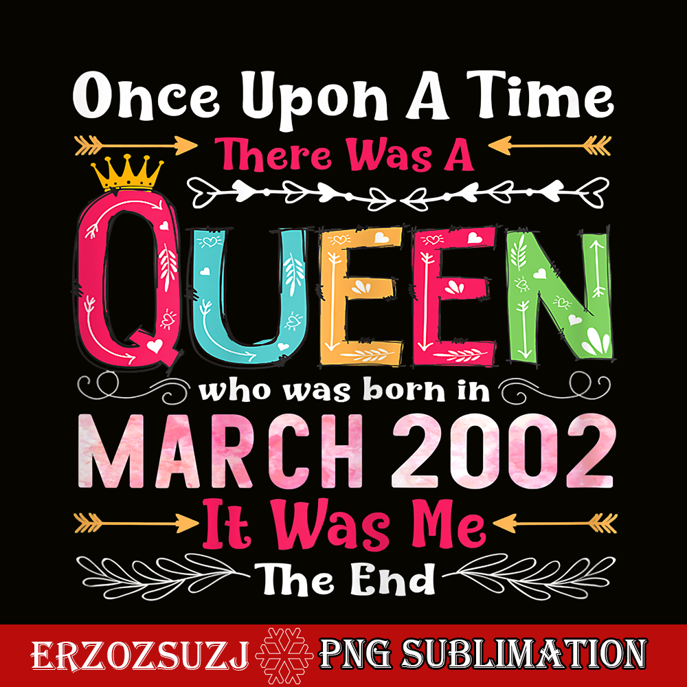 QUE30102325-Queen Was Born In March 2022 PNG, Birthday Girl PNG, Happy Birthday PNG.png
