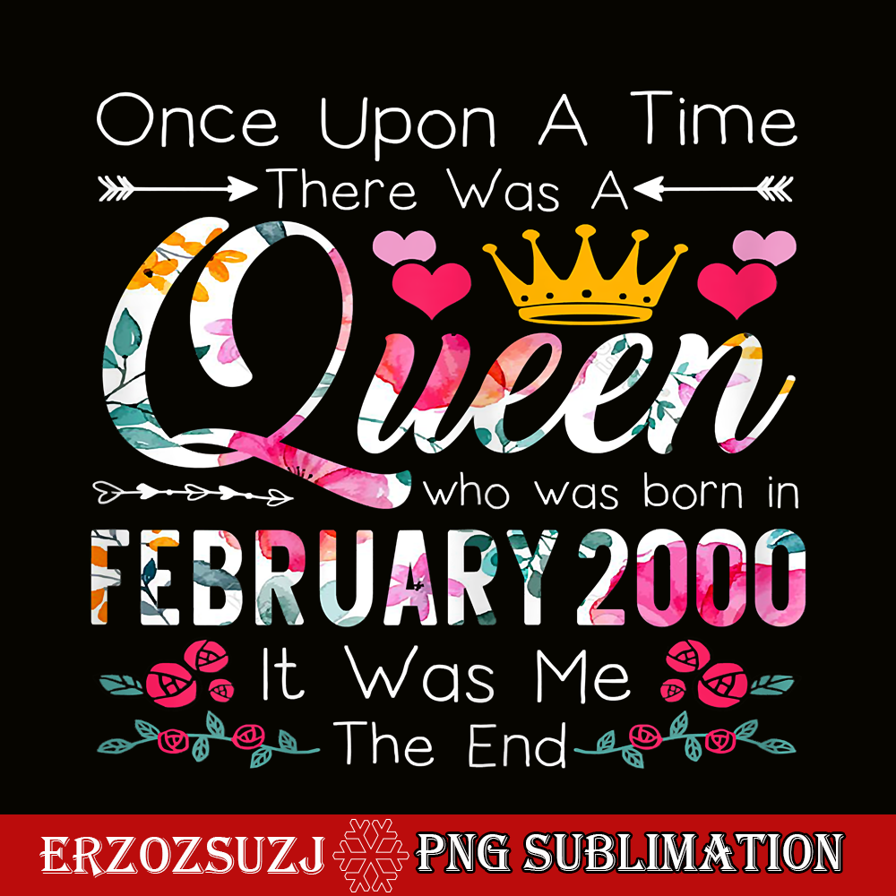 QUE30102326-Queen Was Born In February 2000 PNG, Birthday Girl PNG, Happy Birthday PNG.png