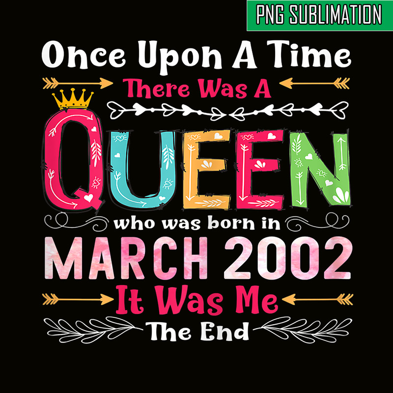 QUE30102325-Queen Was Born In March 2022 PNG, Birthday Girl PNG, Happy Birthday PNG.png