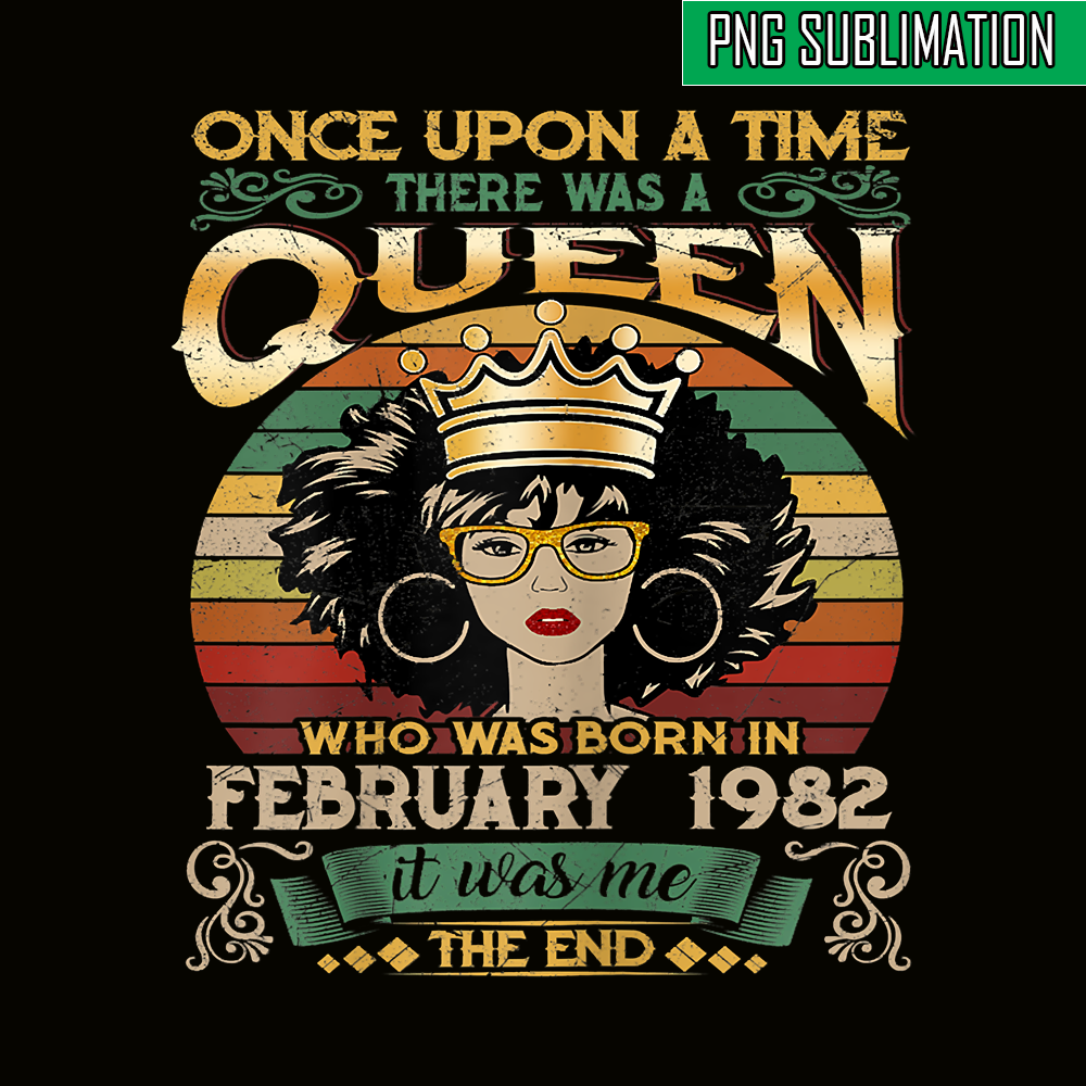 QUE30102342-Queen Was Born In February 1982 PNG, Happy Birthday PNG, Birthday Queen PNG.png