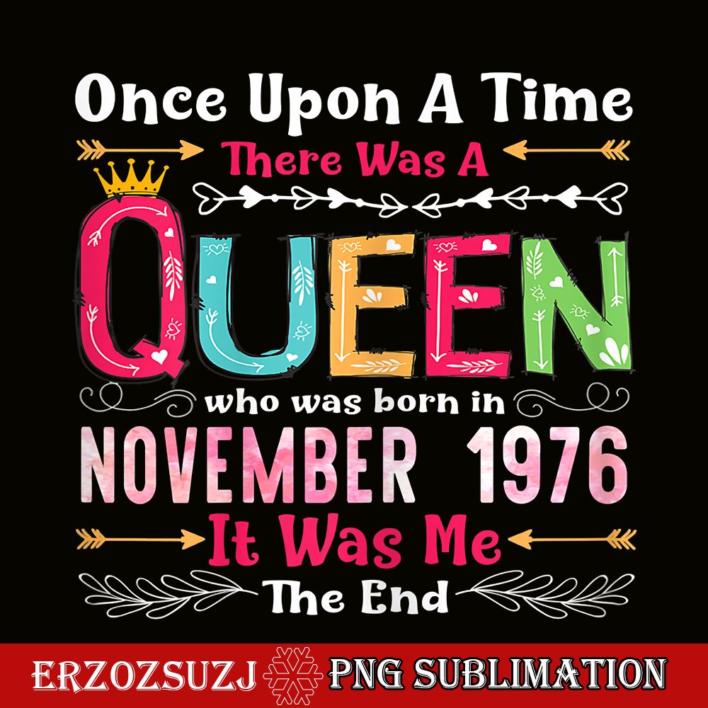 QUE30102359-Queen Was Born In November 1976 PNG, Happy Birthday PNG, Birthday Queen PNG.png