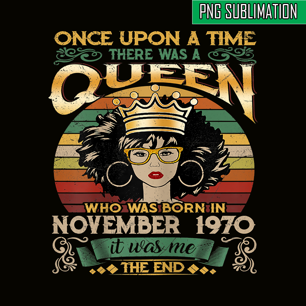 QUE30102364-Queen Was Born In November 1970 PNG, Happy Birthday PNG, Birthday Queen PNG.png