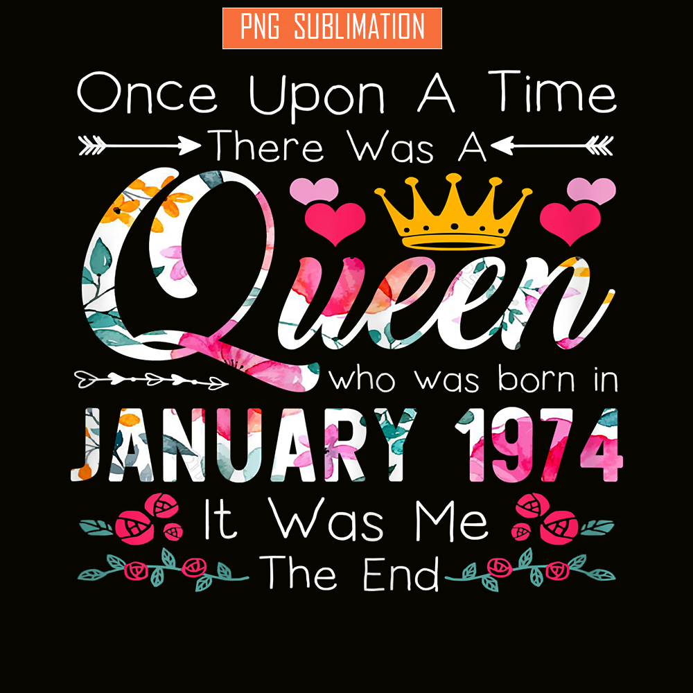QUE30102361-Queen Was Born In January 1974 PNG, Happy Birthday PNG, Birthday Queen PNG.png