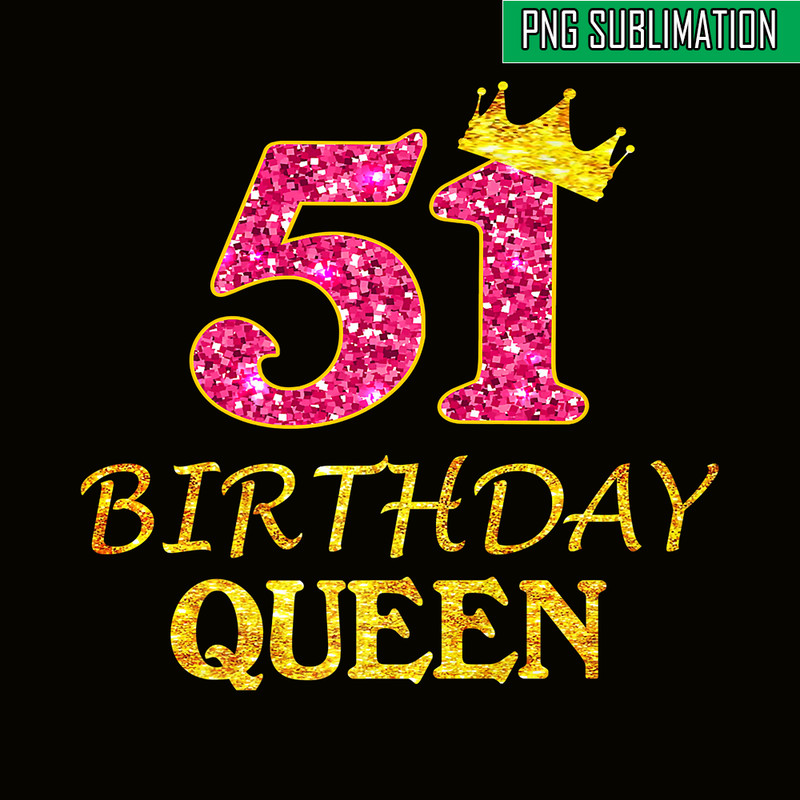 QUE30102368-51 Birthday Queen PNG, Happy Birthday PNG, Birthday Queen PNG.png